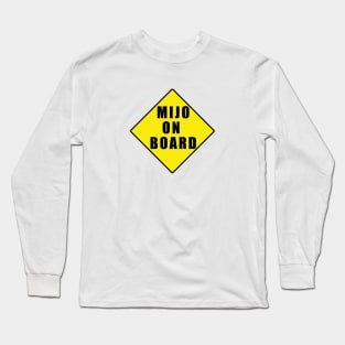 Mijo baby on board latino version Long Sleeve T-Shirt